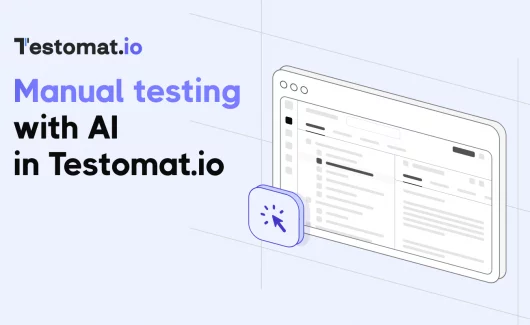 Manual Testing with AI in Testomat.io